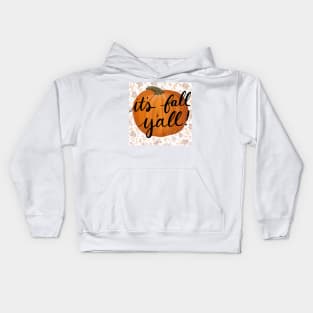 It's Fall Y'all Kids Hoodie